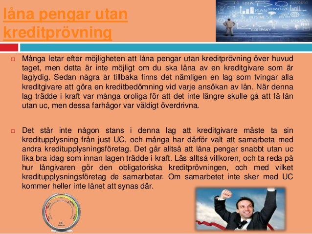 Låna pengar utan uc kontroll Låna pengar utan uc kontroll